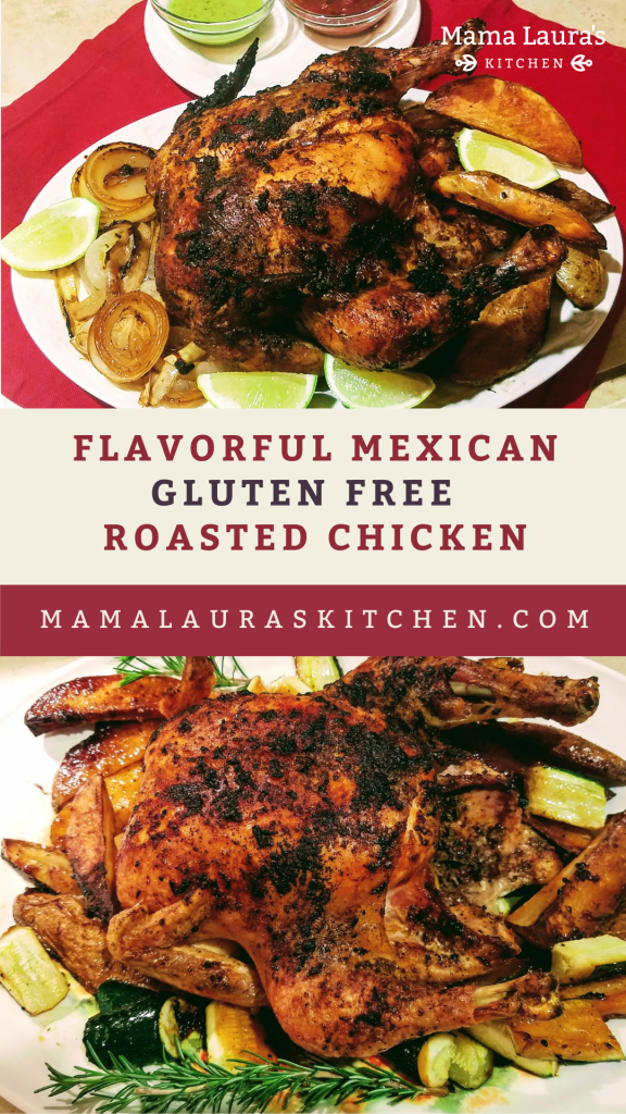 Flavorful Mexican Style Roasted Chicken (Gluten Free) | Mama Laura's Kitchen