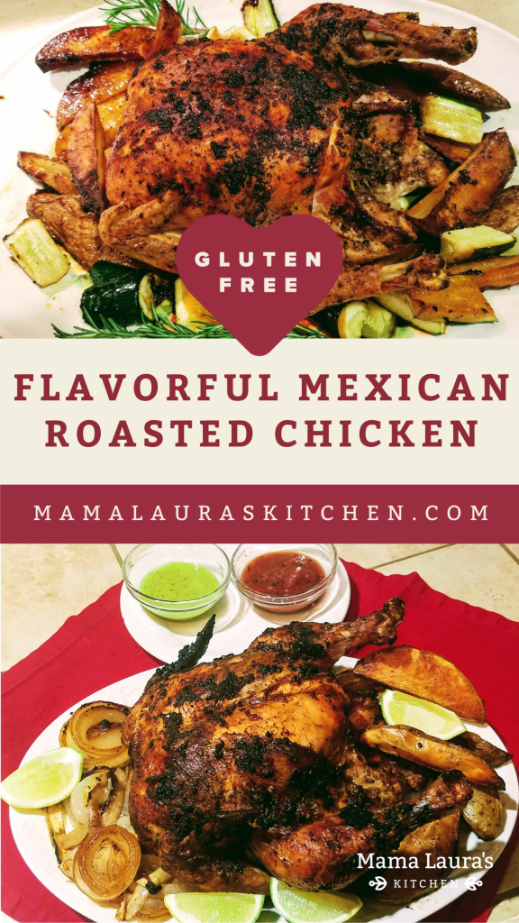 Flavorful Mexican Style Roasted Chicken (Gluten Free) | Mama Laura's Kitchen