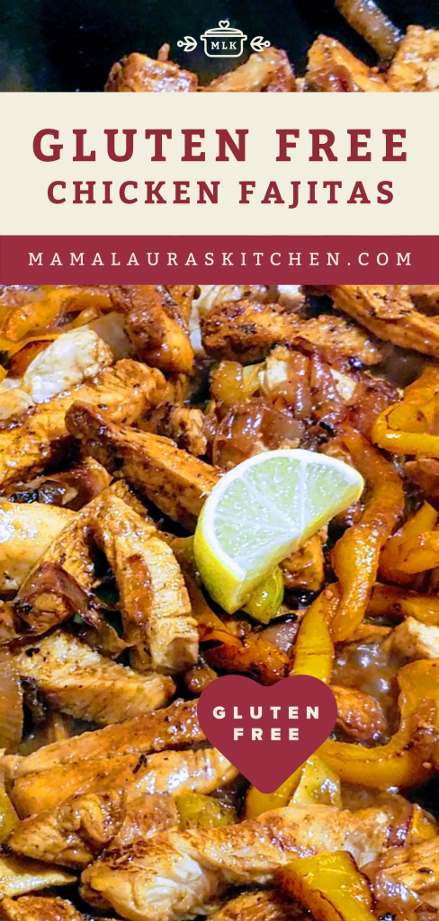 Chicken Fajitas (Gluten Free)