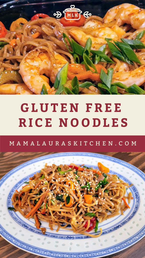 Gluten Free Rice Noodles and Vegetables | Mama Laura's Kitchen