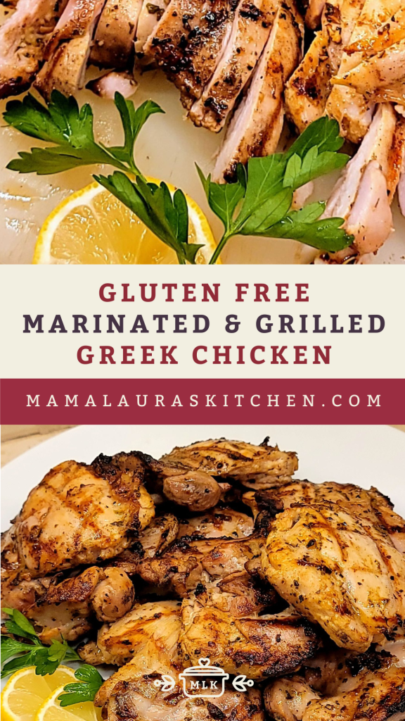 Marinated and Grilled Greek Chicken (Gluten Free) | Mama Laura's Kitchen