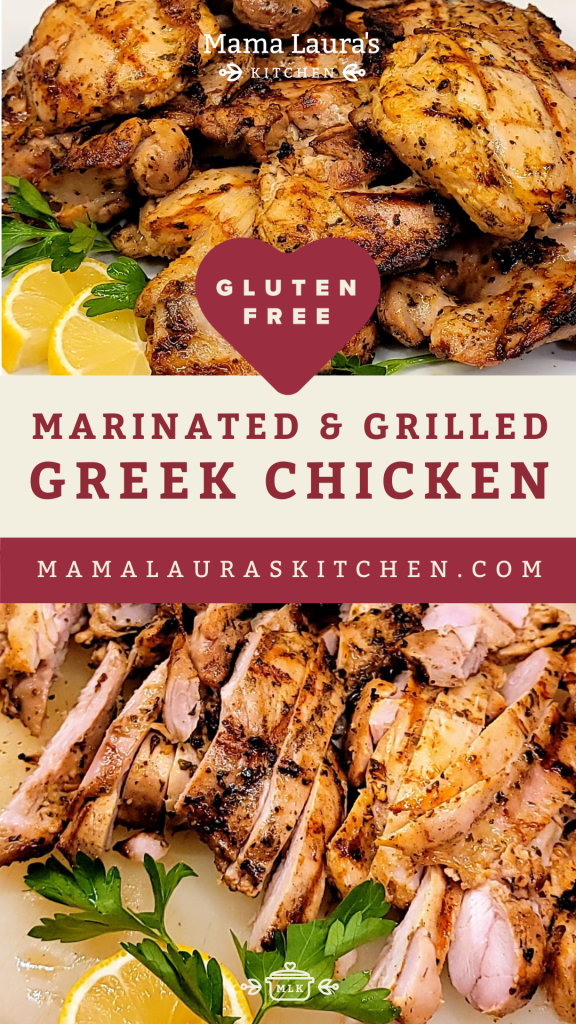 Marinated and Grilled Greek Chicken (Gluten Free) | Mama Laura's Kitchen