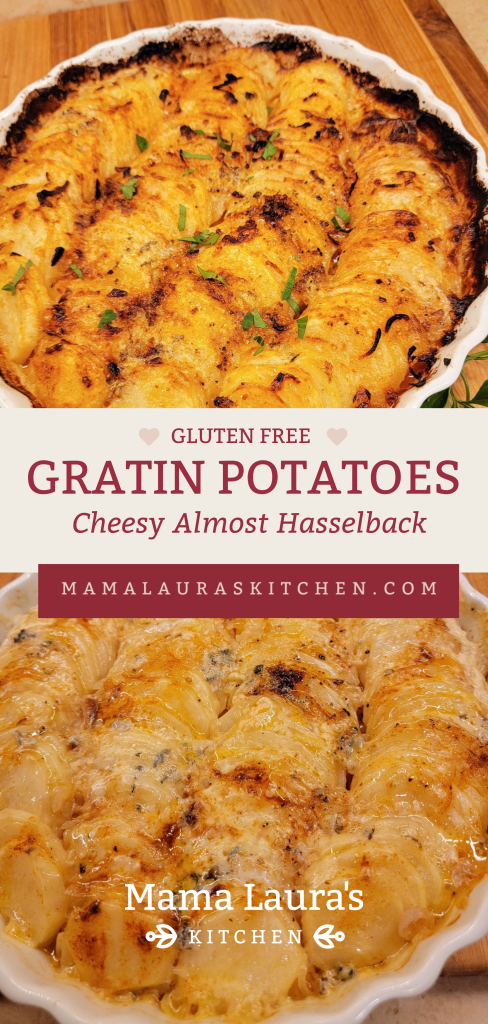 Cheesy Almost Hasselback Gratin Potatoes (Gluten Free)