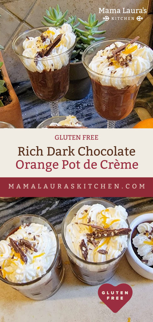 Chocolate Orange Pot de Crème | Mama Laura's Kitchen