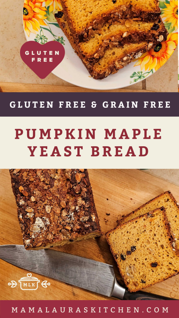 Pumpkin Maple Yeast Bread | Mama Laura's Kitchen