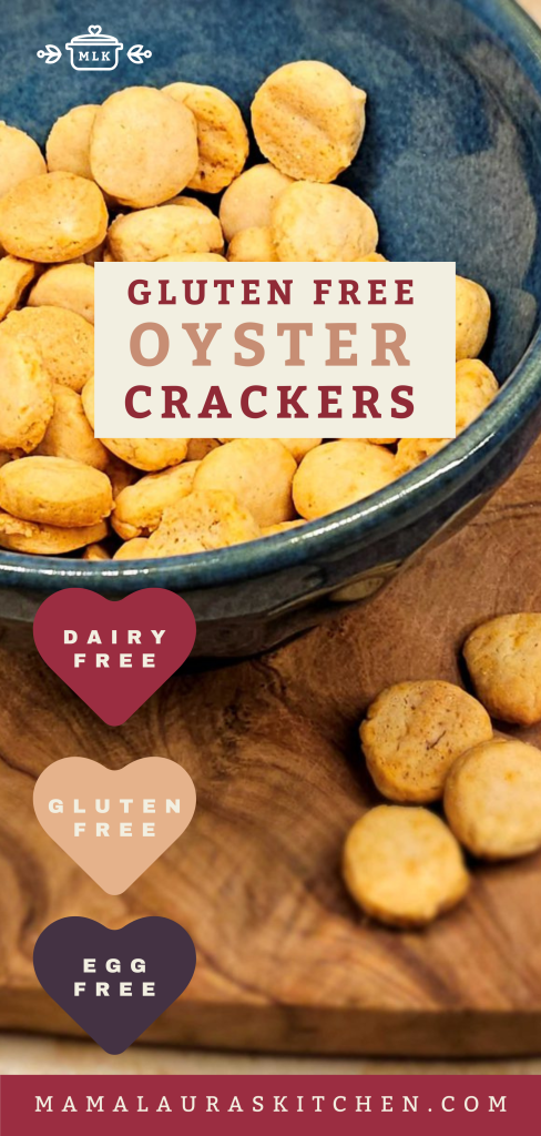 Oyster Crackers made Gluten Free