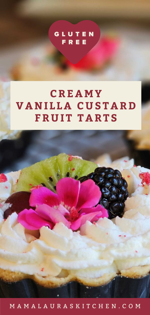 Creamy Vanilla Custard Fruit Tarts (Gluten Free)